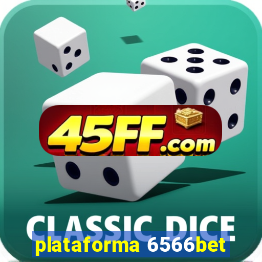plataforma 6566bet
